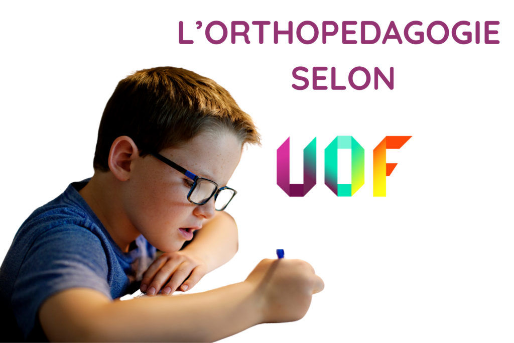 l'orthopédagogie en France définie par l'UOF